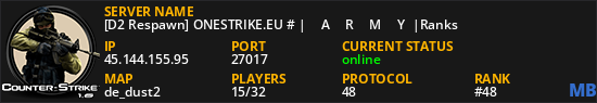 [D2 Respawn] ONESTRIKE.EU # |͇̿A͇̿R͇̿M͇̿Y̿|Ranks