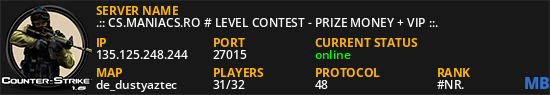 .:: CS.MANIACS.RO # LEVEL CONTEST - PRIZE MONEY + VIP ::.