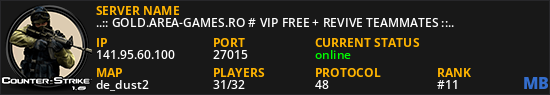 ..:: GOLD.AREA-GAMES.RO # VIP FREE + REVIVE TEAMMATES ::..