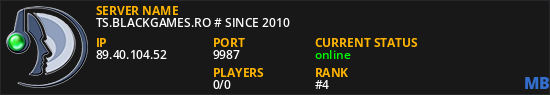 TS.BLACKGAMES.RO # SINCE 2010