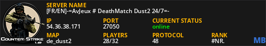 [FR/EN]-=AvJeux # DeathMatch Dust2 24/7=-