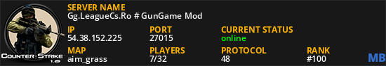 Gg.LeagueCs.Ro # GunGame Mod