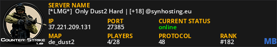 [*LMG*]  Only Dust2 Hard | [+18] @synhosting.eu