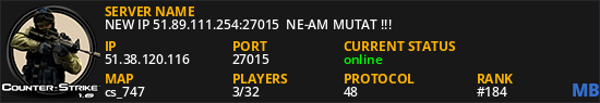 NEW IP 51.89.111.254:27015 NE-AM MUTAT !!!
