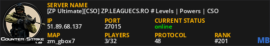 [ZP Ultimate][CSO] ZP.LEAGUECS.RO # Levels | Powers | CSO