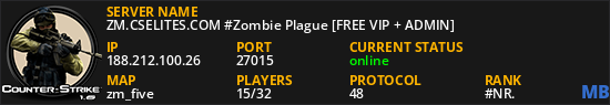 ZM.CSELITES.COM #Zombie Plague [FREE VIP + ADMIN]