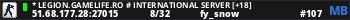 * LEGION.GAMELIFE.RO # INTERNATIONAL SERVER [+18]