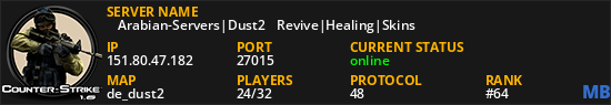 【 Arabian-Servers|Dust2 】Revive|Healing|Skins