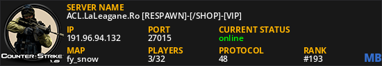ACL.LaLeagane.Ro [RESPAWN]-[/SHOP]-[VIP]