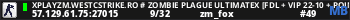 XPlayZM.WESTCSTRIKE.RO # Zombie Plague UltimateX [FDL + VIP 22-10 + POINTS] ®