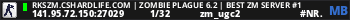 RKSZM.CSHardLife.com | Zombie Plague 6.2 | BEST ZM SERVER #1