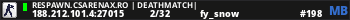 RESPAWN.CSARENAX.RO | DEATHMATCH|